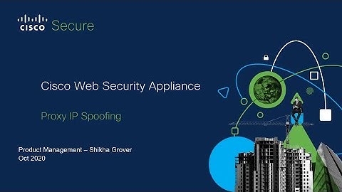 How to Configure Proxy IP Spoofing in WSA Async OS 12.5 | Walkthrough