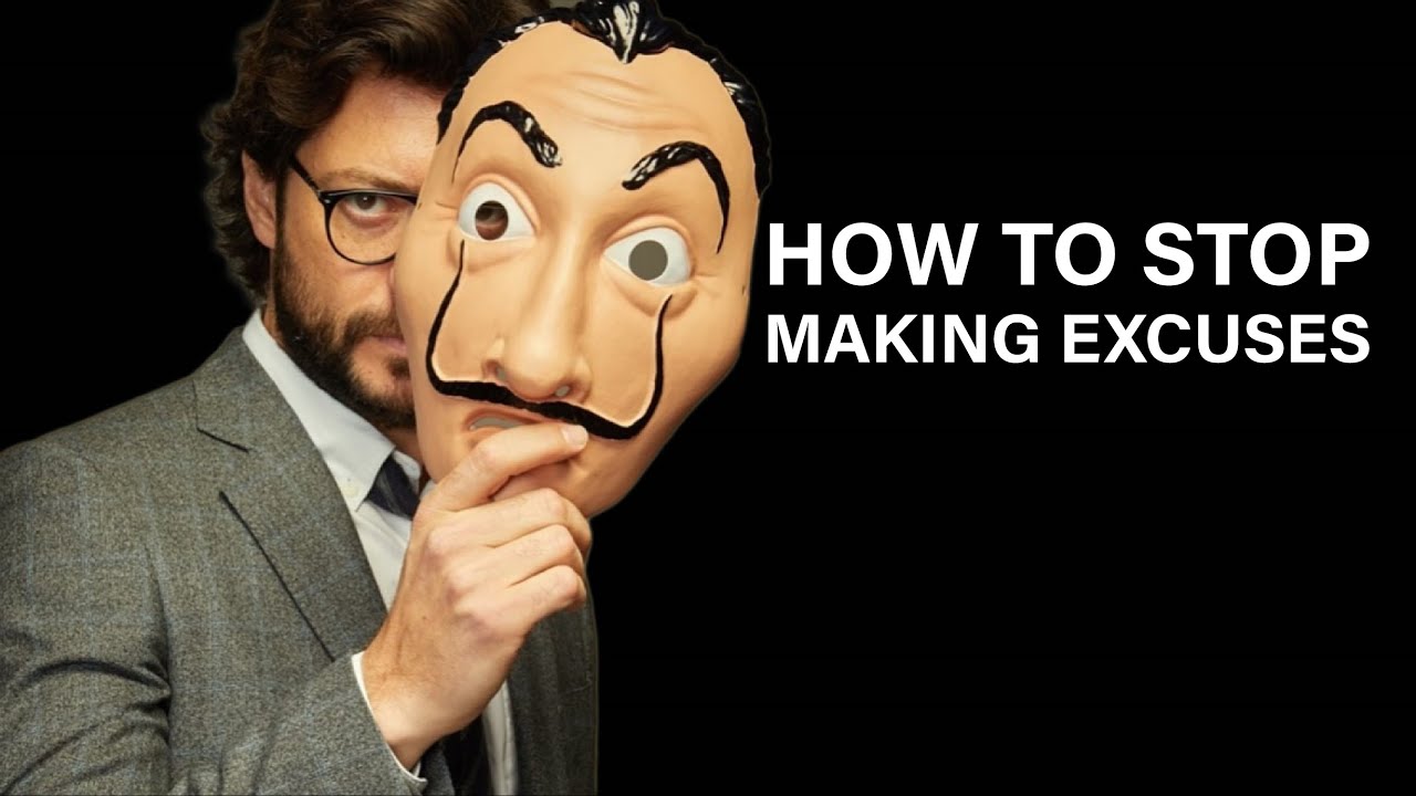 How To Stop Making Excuses | Motivational Videos - YouTube