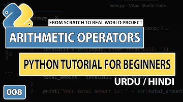Python Tutorial for Beginners in Urdu | Arithmetic Operators in Python [008]