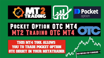 💎Pocket Option OTC Chart for your Metatrader 4 and MT2 Trading💎