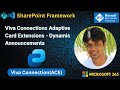 Create Dynamic Announcements Adaptive Card Extensions (ACE) for Microsoft Viva Connections With SPFx