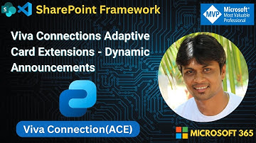 Create Dynamic Announcements Adaptive Card Extensions (ACE) for Microsoft Viva Connections With SPFx