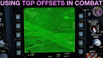 FA-18C Hornet: Using Targeting Pod Offsets In Combat Tutorial | DCS