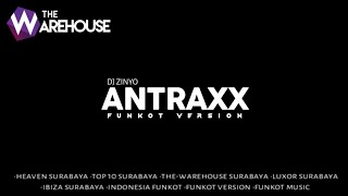 Antraxx Melody Funkot Version