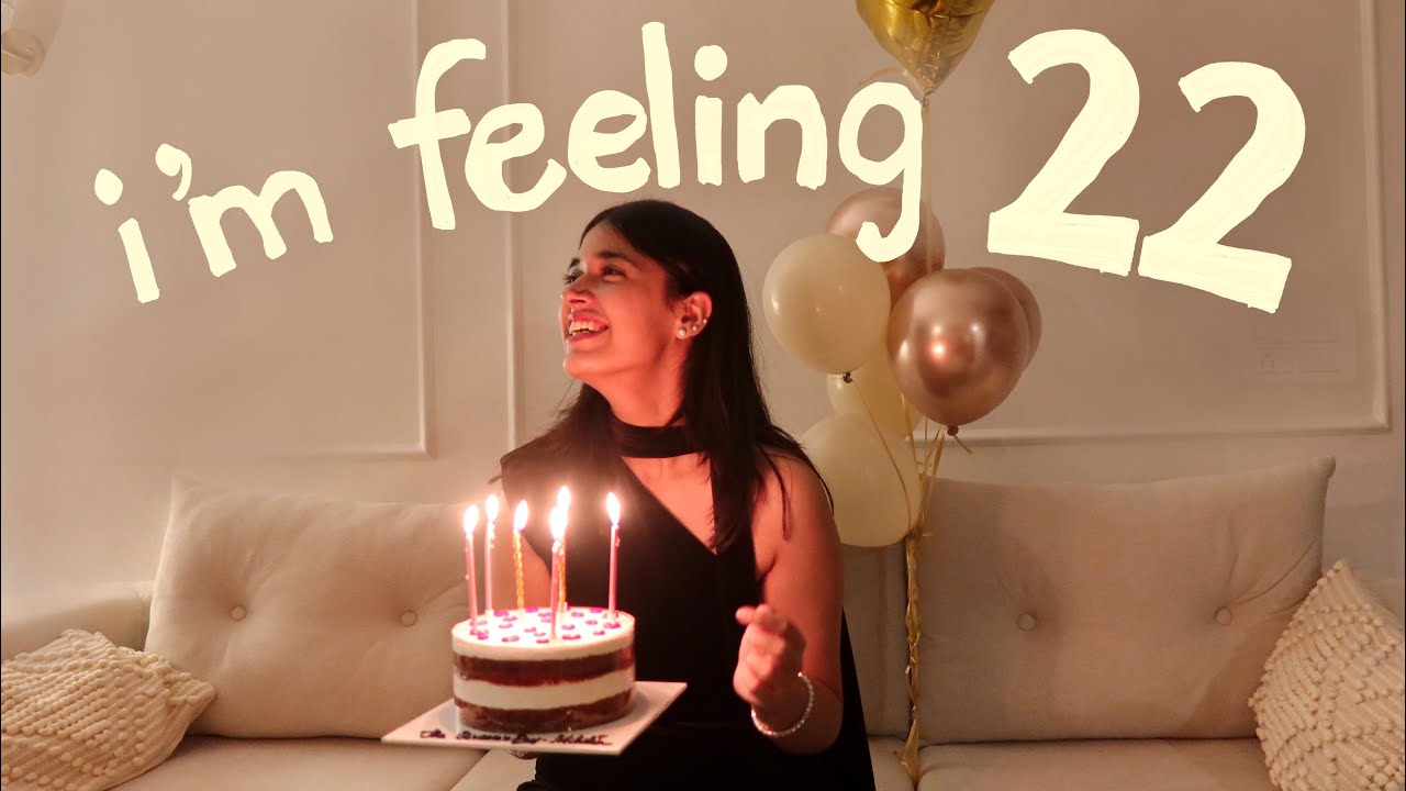 MY 22ND BIRTHDAY VLOG