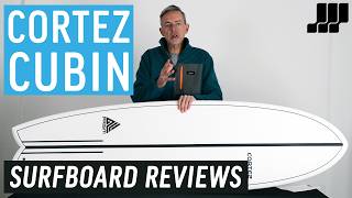 Cortez Prism Cubin Surfboard Review