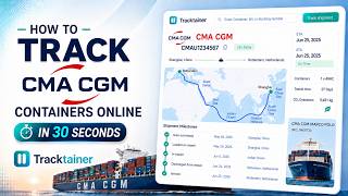 CMA CGM Container Tracking | How to Track Your Shipment Online