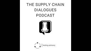 Ep. 07: Implementing 21st-century supply chain - now