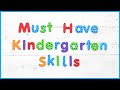 Must-Have Kindergarten Skills |  What to Teach in Kindergarten  |  Kindergarten Checklist