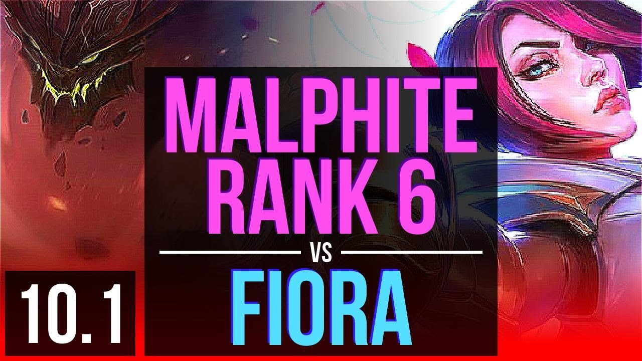 MALPHITE vs FIORA (TOP) Rank 1 Malphite, Rank 6 TR Master v10.1