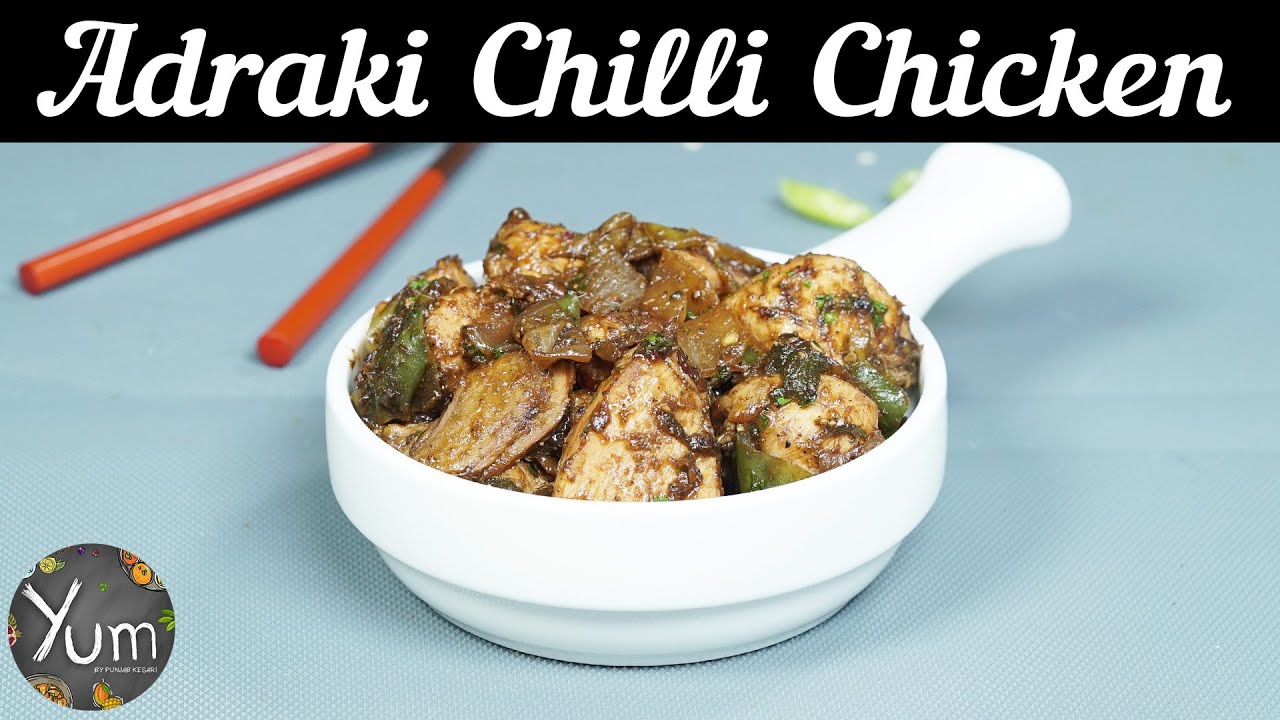 Adraki Chilli Chicken Youtube