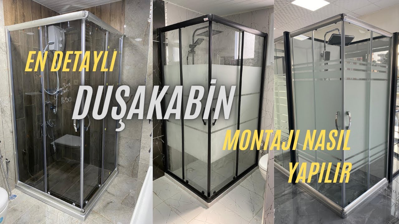 DUŞAKABİN NASIL TAKILIR. | DUŞAKABİN MONTAJI NASIL YAPILIR. | EN DETAYLI ANLATIM.