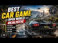 Best Realistic Open World Car Game 2026 🚗🔥 #androidgames #Cargame #openworld 