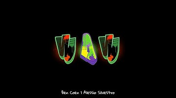 Ben Coen | Alessio Silvestro - WOW