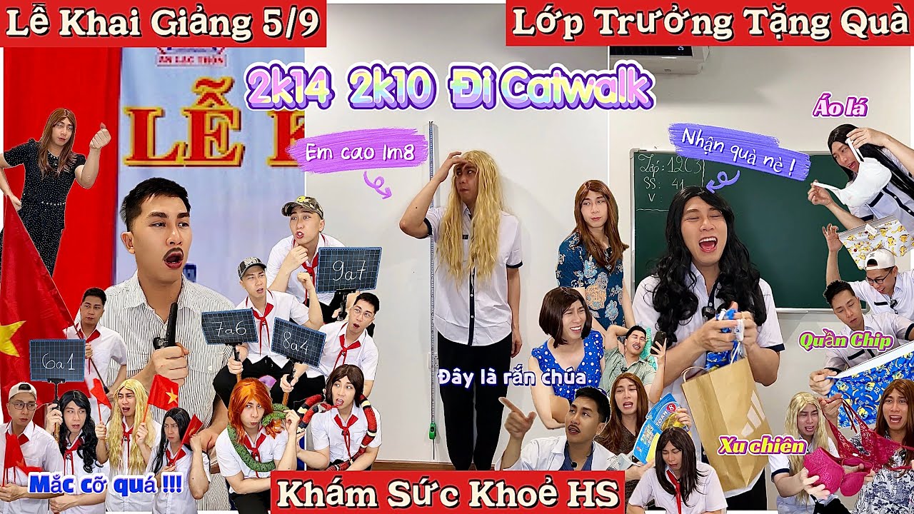 Tổng Hợp Video Ngắn Học Sinh #127 : Khai Giảng 5/9, 2k14 2k10 Catwalk, Khám Sức Khoẻ, Lớp Trưởng Quà
