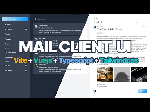 (+Source Code) Mail Client UI - Vuejs + Typescript + Tailwind Css - Speed Code