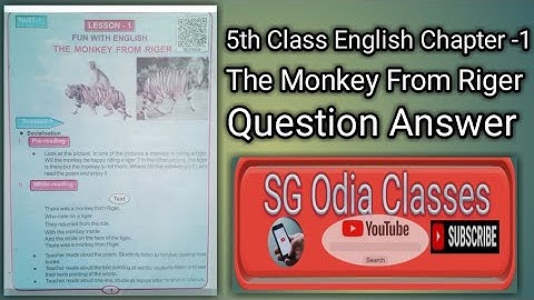The monkey from riger | 5th class english | chapter -1