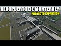PROYECTO DE EXPANSION AEROPUERTO DE MONTERREY