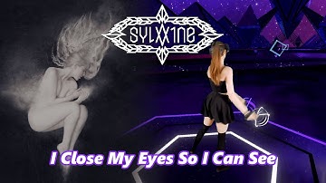 [Synth Riders] Sylvaine - I Close My Eyes So I Can See (Master)