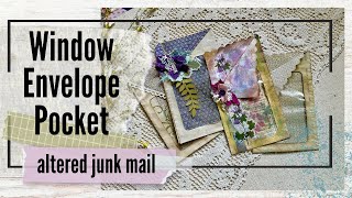 A Window Journal Pocket from a Junk Mail Envelope
