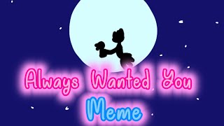 Always Wanted You | Animation Meme | Soft Fuzzy Man | Gift for Aimkid | Flipaclip screenshot 4