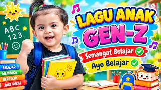 LAGU ANAK GEN-Z TERBARU || Semangat Belajar - Ayo Belajar