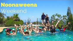 Noonaweena Weekend