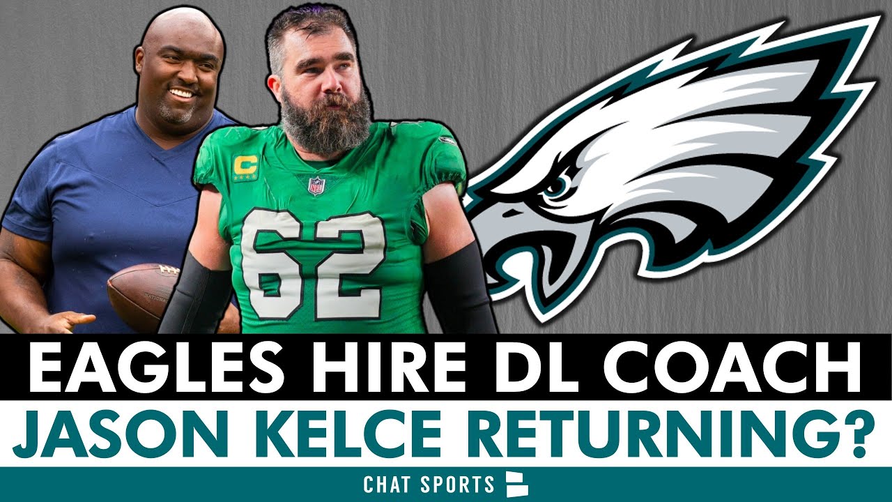 JUST IN: Eagles Hire NEW DL Coach Clint Hurtt + Jason Kelce HINTS AT RETURNING? Eagles Rumors & News