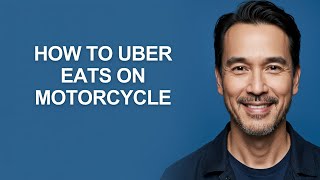 How To Uber Eats On Motorcycle - KevinHowTo Profile