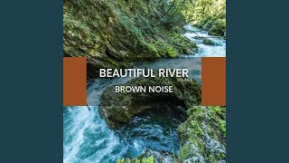 Loopable - Soft Stream (Brown Noise)
