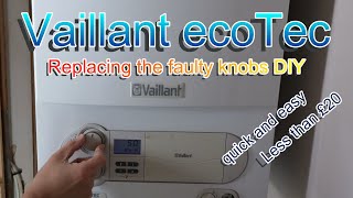 Vaillant Ecotec Boiler Adjustment Knob Replacement Diy Quick And Easy By Benson Chik