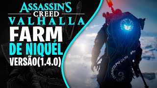 MELHOR FARM DE NIQUEL EM ASSASSINS CREED VALHALLA NA VERSÃO 1.4.0