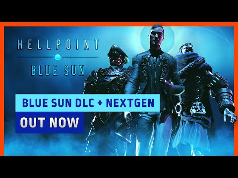 : Blue Sun DLC - Launch Trailer & Next Gen Upgrade