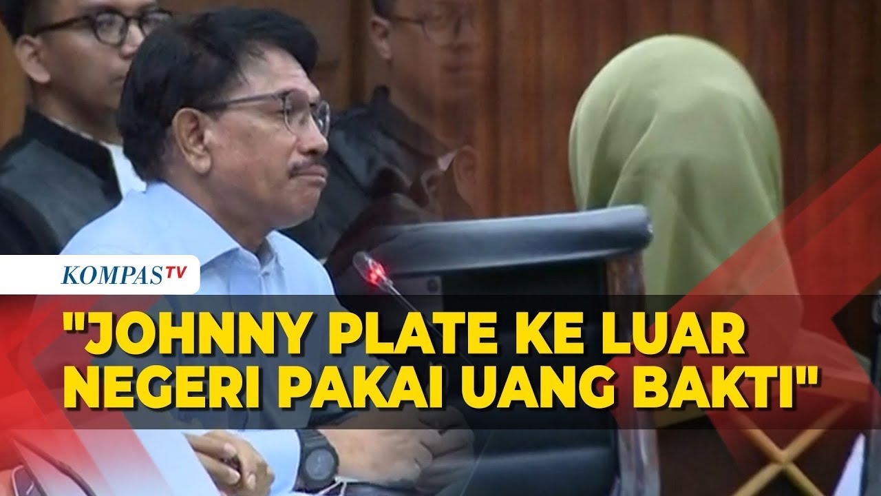 Fakta Sidang Korupsi BTS Kominfo: Johnny Plate ke Luar Negeri Pakai Uang Bakti