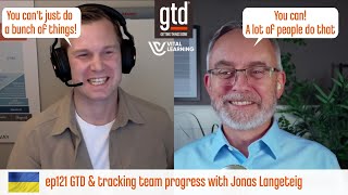 How to Track Team Progress with GTD – Jonas Langeteig | GTD® Podcast