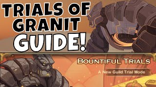 BOUNTIFUL TRIALS: GRANIT GUIDE! [AFK ARENA GUIDE]
