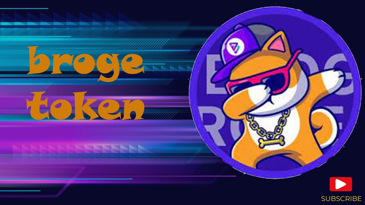🤑Broge Token | The First Doge-Themed Project on Bitgert Chain 🤑