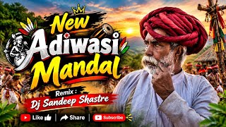 🔥New Adiwasi Mandal❗Remix With Dialogue❗ Trending Mandal Bass Remix❗Dj Sandeep Shastre