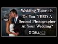 Wedding Tutorials Do You NEED A Second Photographer At Your Wedding