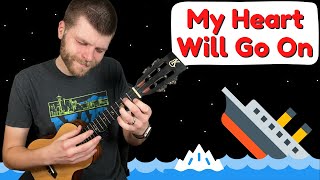 My Heart Will Go On - Celine Dion (Titanic Theme) || Ukulele Tutorial