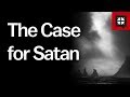 The Case for Satan