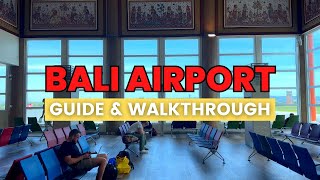 Bali International Airport Guide | Complete Walkthrough Ngurah Rai Airport | Arrival and Departures