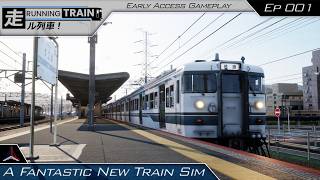A Fantastic New Train Simulator! | Running Train - Early Access | #001