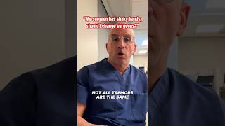 Busting Surgery Myths: Surgeon + Hand Tremors #shorts