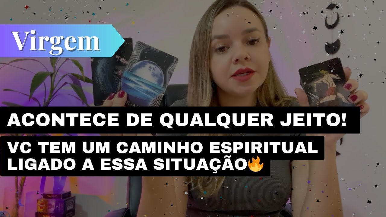 VIRGEM✨ ACONTECE DE QUALQUER JEITO! VC TEM UMA MISSÃO ESPIRITUAL LIGADO A ESSA SITUAÇÃO🔥