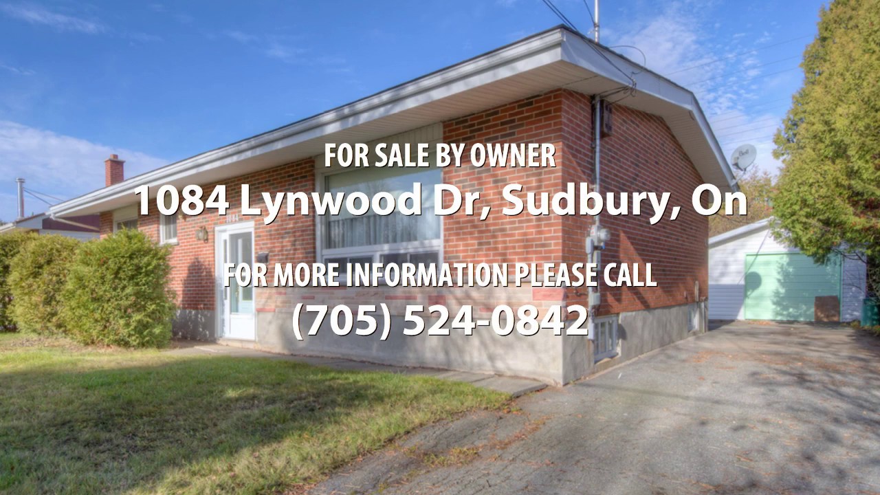 1084 Lynwood Dr, Sudbury, On YouTube