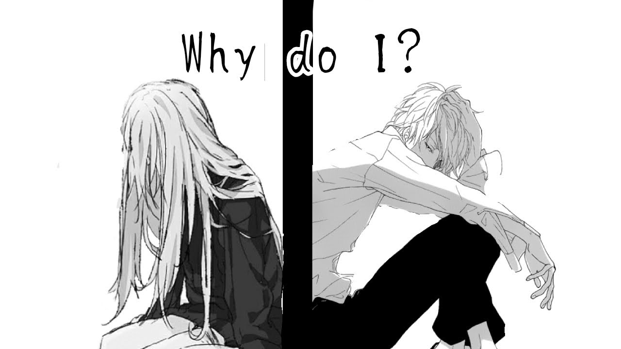 why-do-i-lyrics-nightcore-youtube
