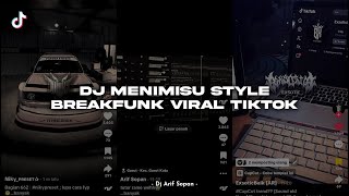Download Lagu DJ MENIMISU STYLE BREAKFUNK VIRAL TIKTOK MP3