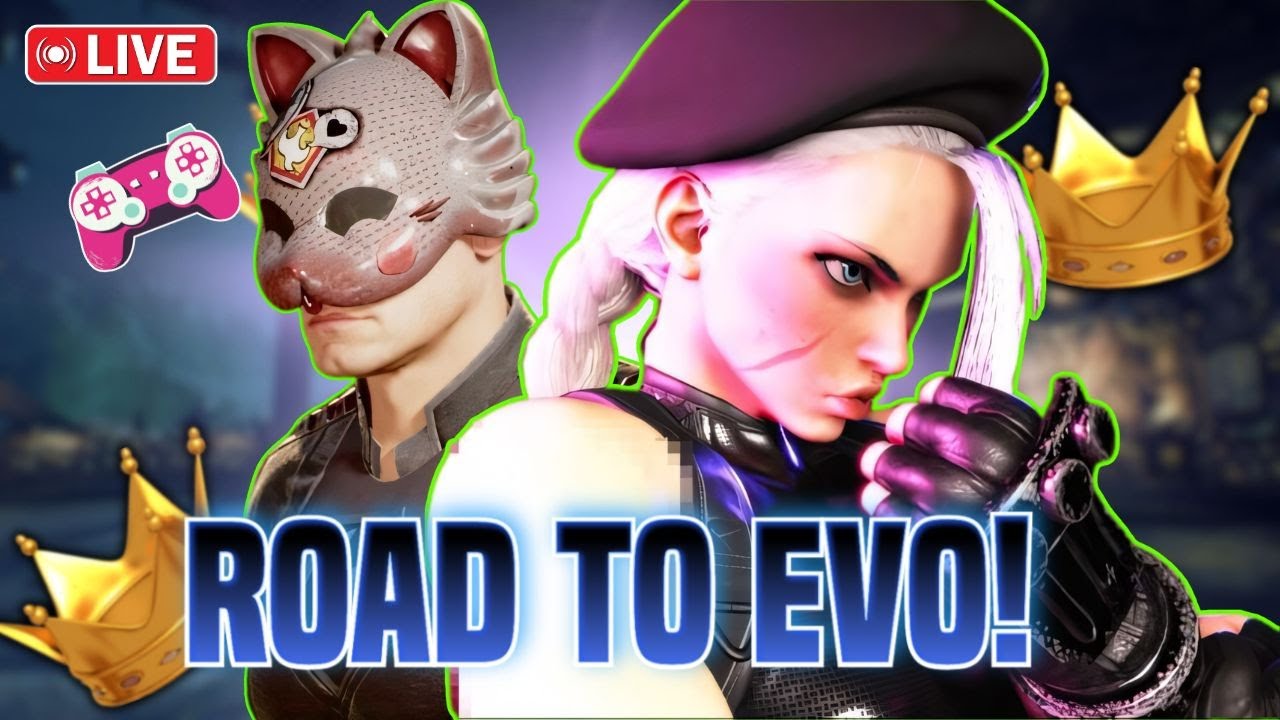 LIVE NOW: ROAD TO EVO SF6 GRIND!