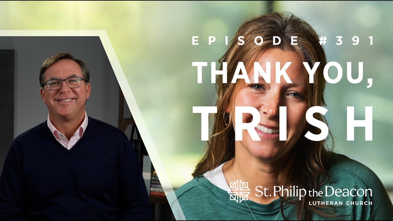 Episode #0391 : Thank you, Trish!